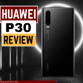 Read more about the article Huawei P30 Review: this or the P30 Pro?