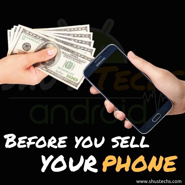 Read more about the article What to Do before Selling your Phone