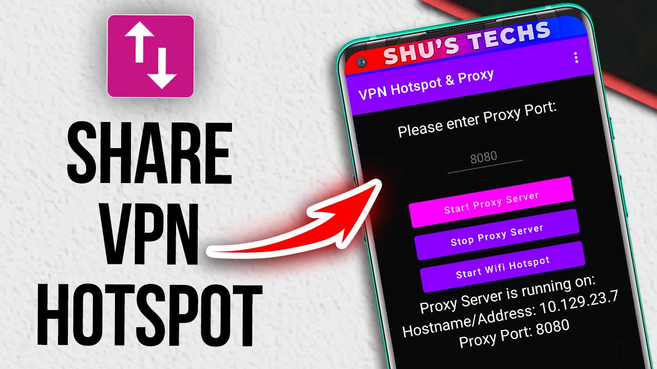 Read more about the article VPN Hotspot & Proxy: Share Your Android VPN Connection